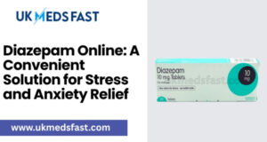 Diazepam Online: A Convenient Solution for Stress and Anxiety Relief